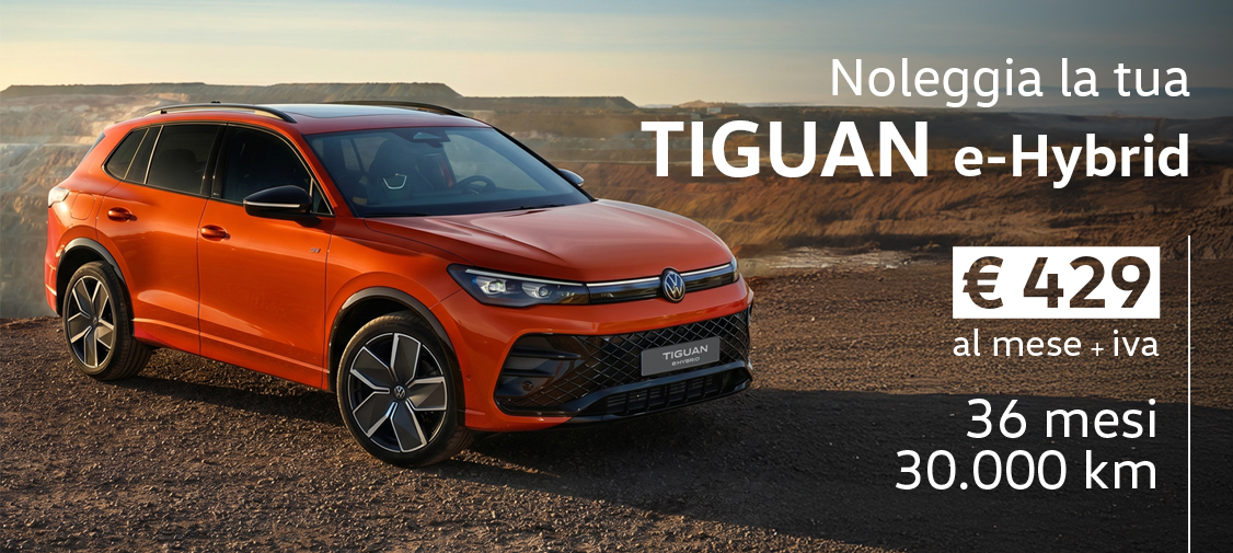 Tiguan eHybrid a Noleggio 429 €/mese oltre Iva