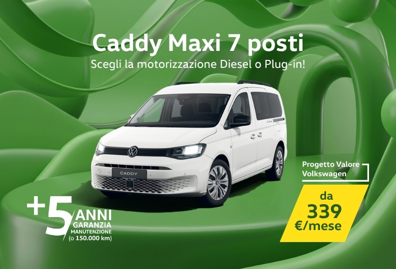 Caddy Maxi 7 posti - Diesel o Plug In